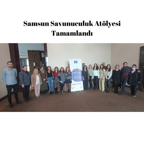 Samsun Savunuculuk Atölyesi Tamamlandı