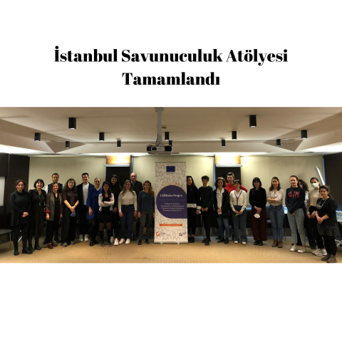 İstanbul Savunuculuk Atölyesi Tamamlandı