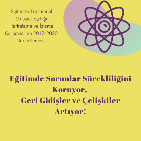 Eğitimde Toplumsal Cinsiyet Eşitliği Haritalama ve İzleme Çalışması'nın 2017-2020 Güncellemesi Tamamlandı