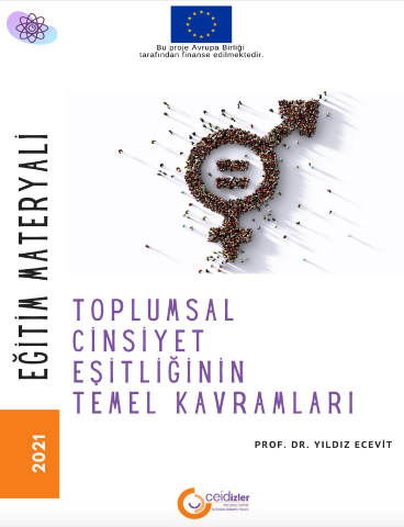 Toplumsal Cinsiyet Eşitliğinin Temel Kavramları