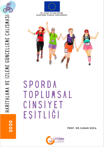 Sporda Toplumsal Cinsiyet Eşitliği Haritalama ve İzleme Çalışması - 2017-2020 Güncellemesi 