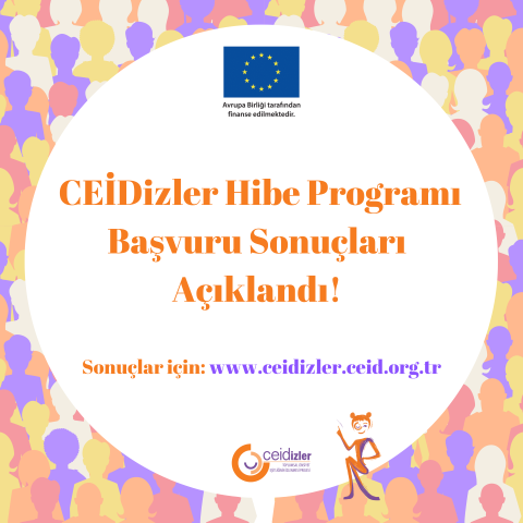 CEİDizler Hibe Programı başvuru sonuçları açıklandı