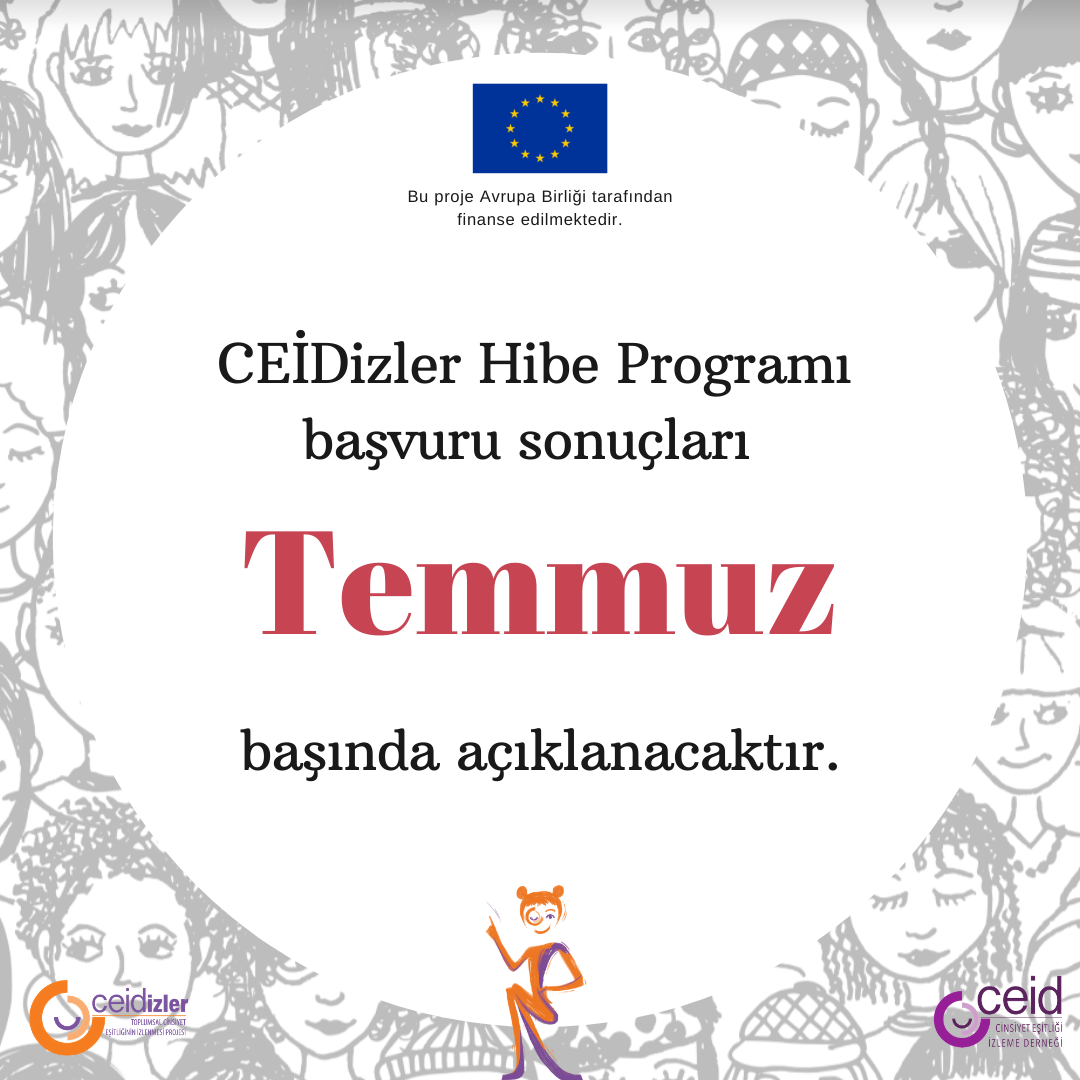 CEİDizler Hibe Programı Başvuru Sonuçları Temmuz Ayında Açıklanacaktır