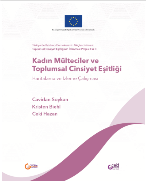 Kadın Mülteciler ve Toplumsal Cinsiyet Eşitliği Haritalama ve İzleme Çalışması