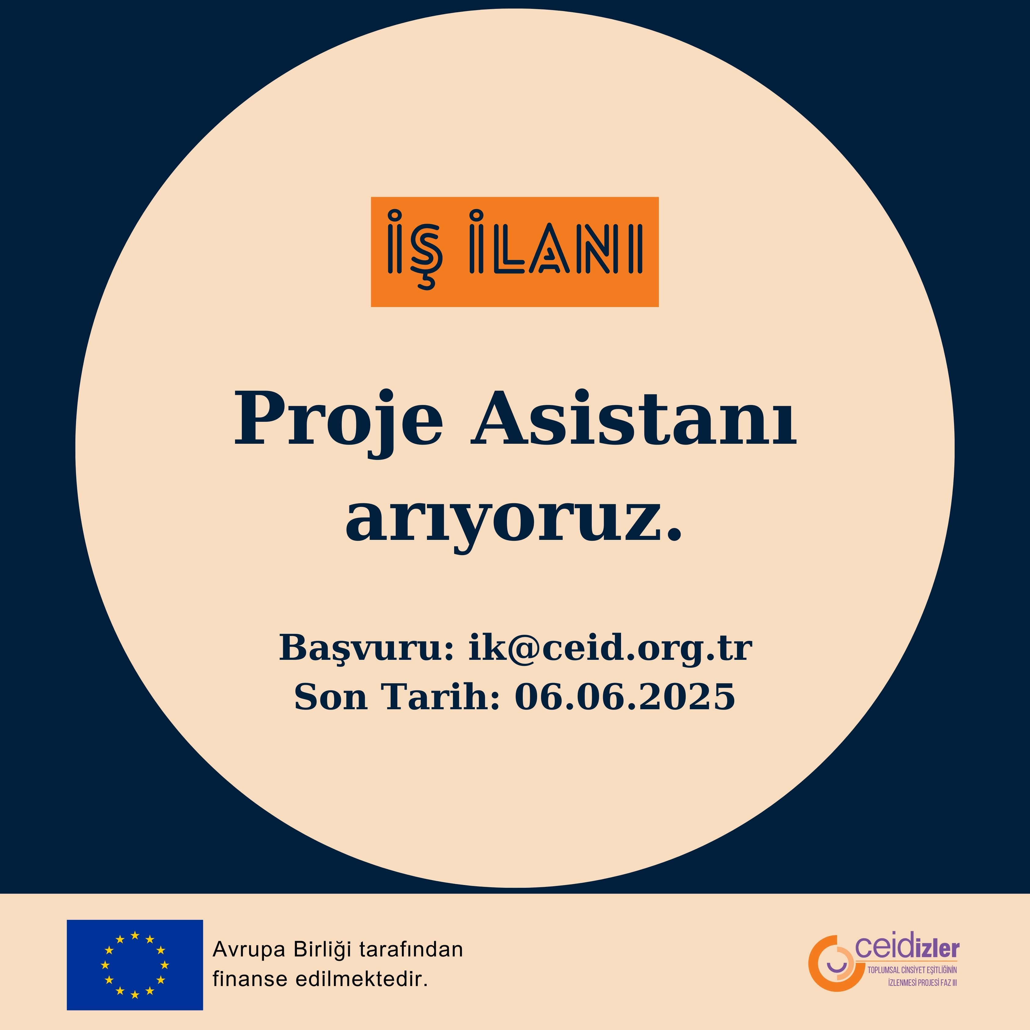 İŞ İLANI: Proje Asistanı