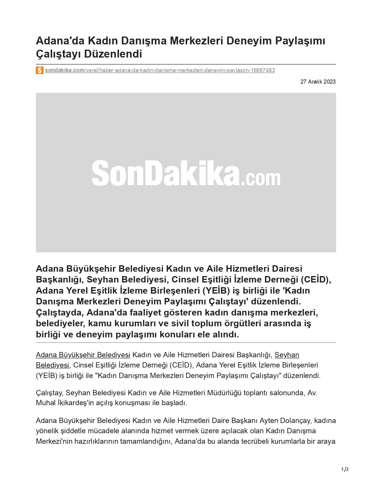 Son Dakika: Adana'da Kadın Danışma Merkezleri Deneyim Paylaşımı Çalıştayı Düzenlendi