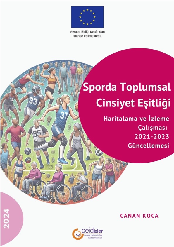 Sporda Toplumsal Cinsiyet Eşitliği Haritalama ve İzleme Çalışması 2021-2023 Güncellemesi