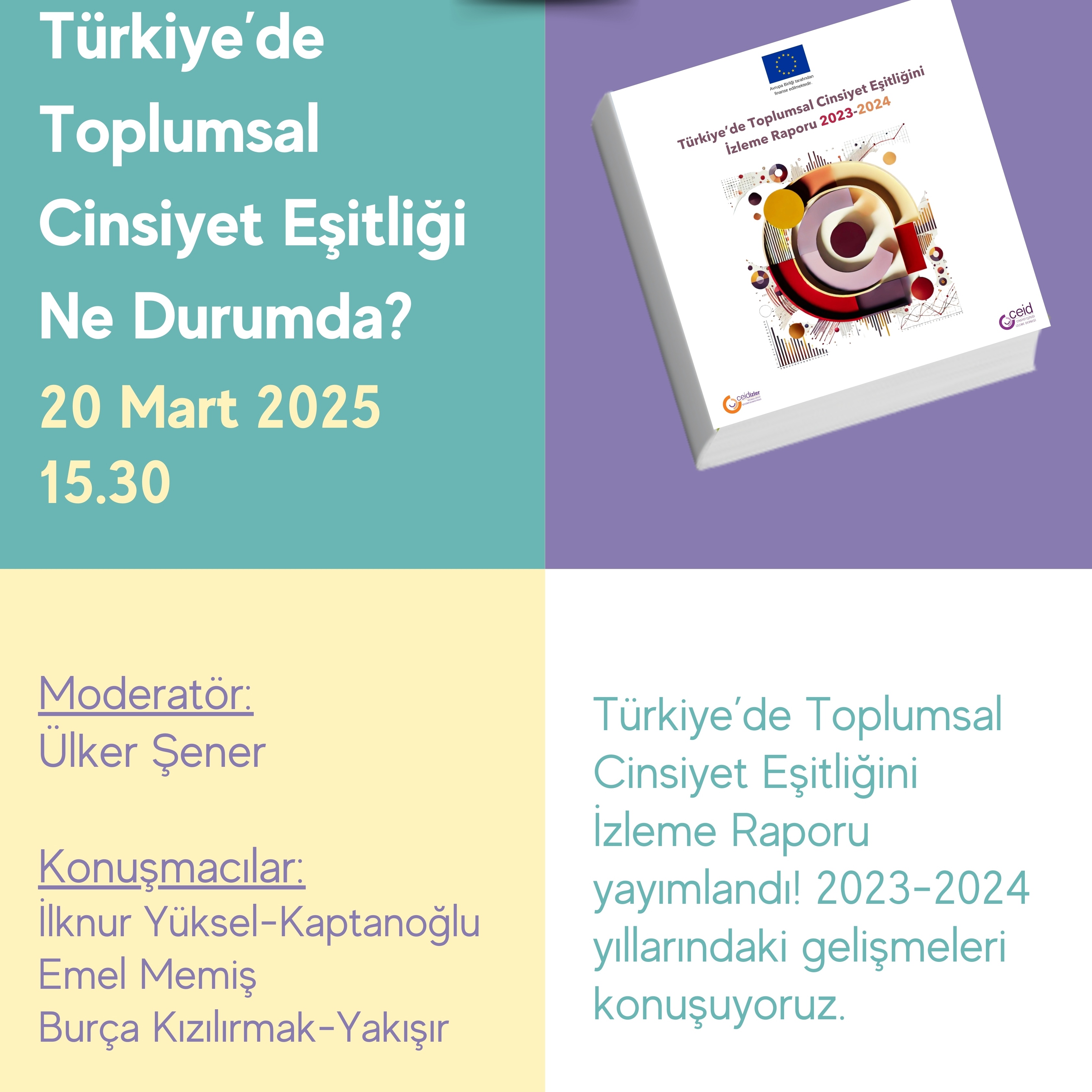 WEBİNAR DAVETİ: Türkiye’de Toplumsal Cinsiyet Eşitliği Ne Durumda?